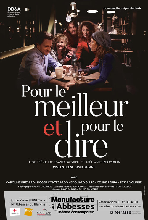 Pour le meilleur et pour le dire